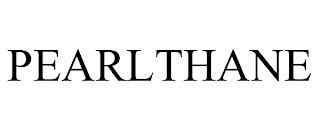 PEARLTHANE trademark