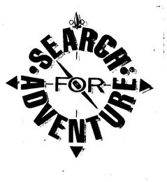 SEARCH FOR ADVENTURE trademark