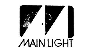 MAIN LIGHT trademark