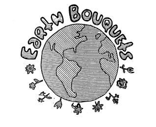 EARTH BOUQUETS trademark