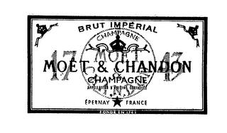 MOET & CHANDON BRUT IMPERIAL CHAMPAGNE APPELLATION D'ORIGINE CONTROLEE EPERNAY FRANCE FONDE EN 1743 BRUT 1743 trademark