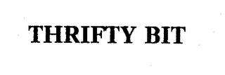 THRIFTY BIT trademark