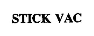 STICK VAC trademark