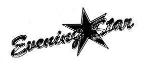 EVENING STAR trademark