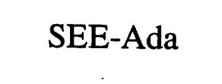 SEE-ADA trademark