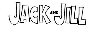 JACK AND JILL trademark