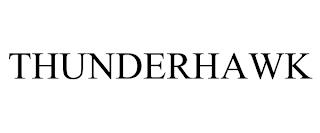 THUNDERHAWK trademark