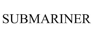 SUBMARINER trademark