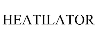 HEATILATOR trademark