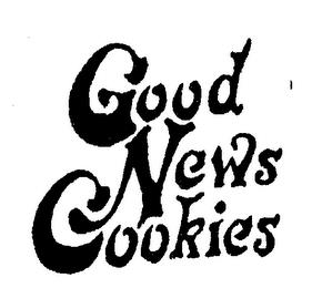 GOOD NEWS COOKIES trademark