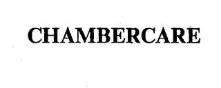 CHAMBERCARE trademark