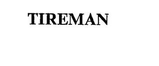 TIREMAN trademark