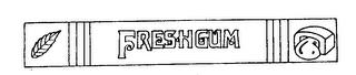 FRESHGUM trademark