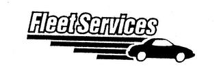 FLEET SERVICES trademark