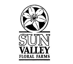 SUN VALLEY FLORAL FARMS trademark