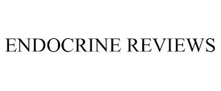 ENDOCRINE REVIEWS trademark