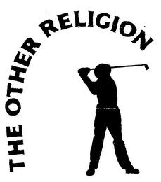 THE OTHER RELIGION trademark