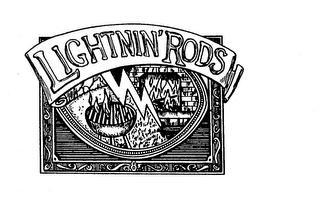 LIGHTNIN' RODS trademark