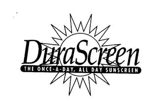 DURASCREEN THE ONCE-A-DAY, ALL DAY SUNSCREEN trademark