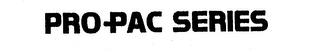 PRO PAC SERIES trademark