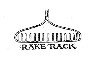 RAKE RACK trademark