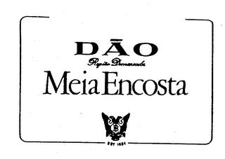 DAO REGIAO DEMARCADA MEIA ENCOSTA EST. 1984 trademark