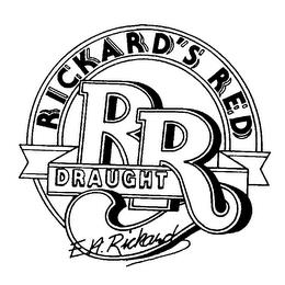 RICKARD'S RED RR DRAUGHT E.A. RICKARD trademark