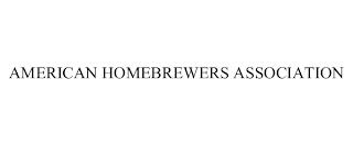 AMERICAN HOMEBREWERS ASSOCIATION trademark