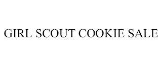 GIRL SCOUT COOKIE SALE trademark