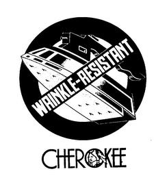 WRINKLE-RESISTANT CHEROKEE trademark