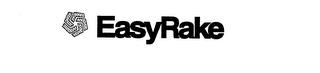 EASYRAKE trademark