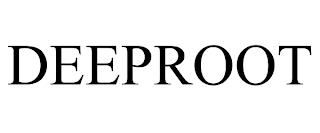 DEEPROOT trademark