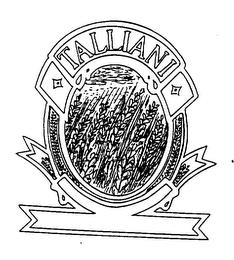 TALLIANI trademark