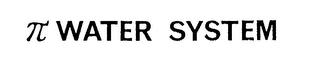 WATER SYSTEM trademark