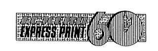 ECKERD EXPRESS PRINT 60 trademark