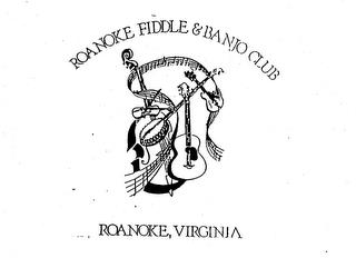 ROANOKE FIDDLE & BANJO CLUB ROANOKE, VIRGINIA trademark