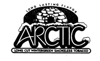 ARCTIC LONG LASTING FLAVOR LONG CUT WINTERGREEN SMOKELESS TOBACCO trademark