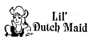 LIL' DUTCH MAID trademark