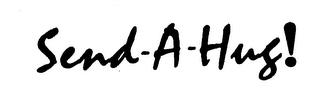 SEND-A-HUG! trademark