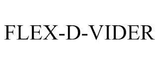 FLEX-D-VIDER trademark