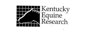 KENTUCKY EQUINE RESEARCH trademark