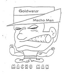 GOLDWATER MACHO MAN trademark