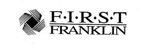 F-I-R-S-T FRANKLIN trademark