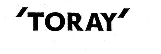 'TORAY' trademark