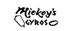 MICKEY'S GYROS trademark