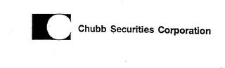 C CHUBB SECURITIES CORPORATION trademark