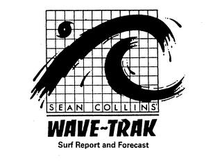 WAVE-TRAK SURF REPORT AND FORECAST SEAN COLLINS trademark