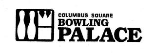 COLUMBUS SQUARE BOWLING PALACE trademark