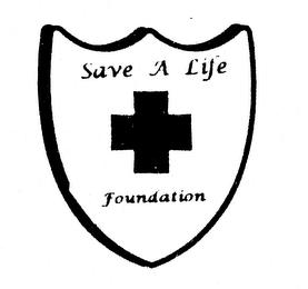 SAVE A LIFE FOUNDATION trademark