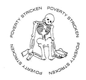 POVERTY STRICKEN trademark